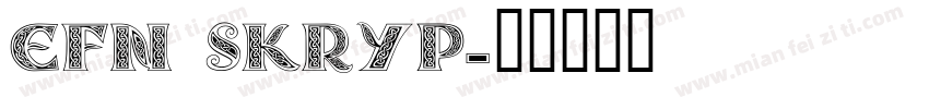 EFN Skryp字体转换